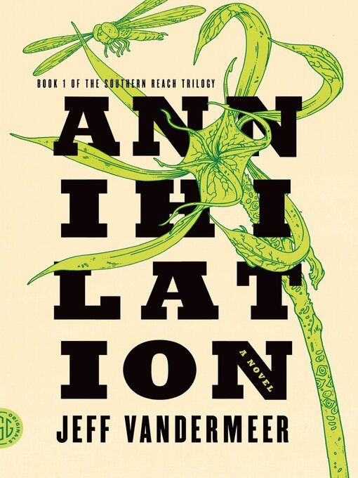 Title details for Annihilation by Jeff VanderMeer - Available